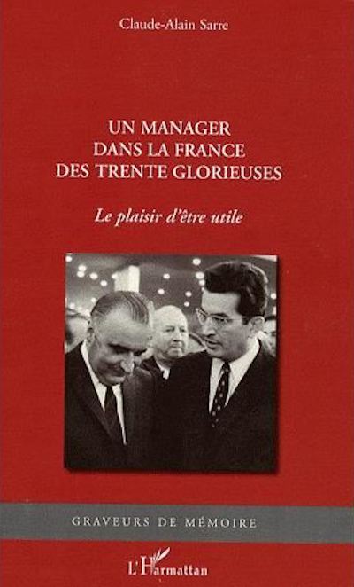 06 un manager dans la france des trente glorieuses 1