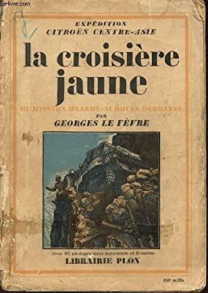 1933 La Croisière jaune Le Fevre Georges
