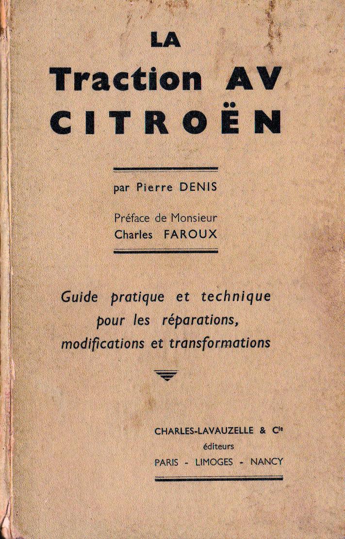 1938 La Traction Avant de Pierre Denis 1ère édition