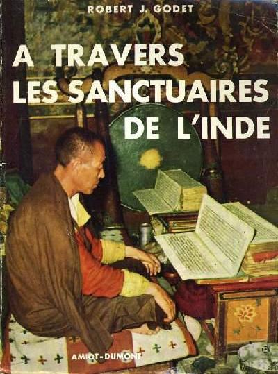 1955 a travers les sanctuaires de l inde