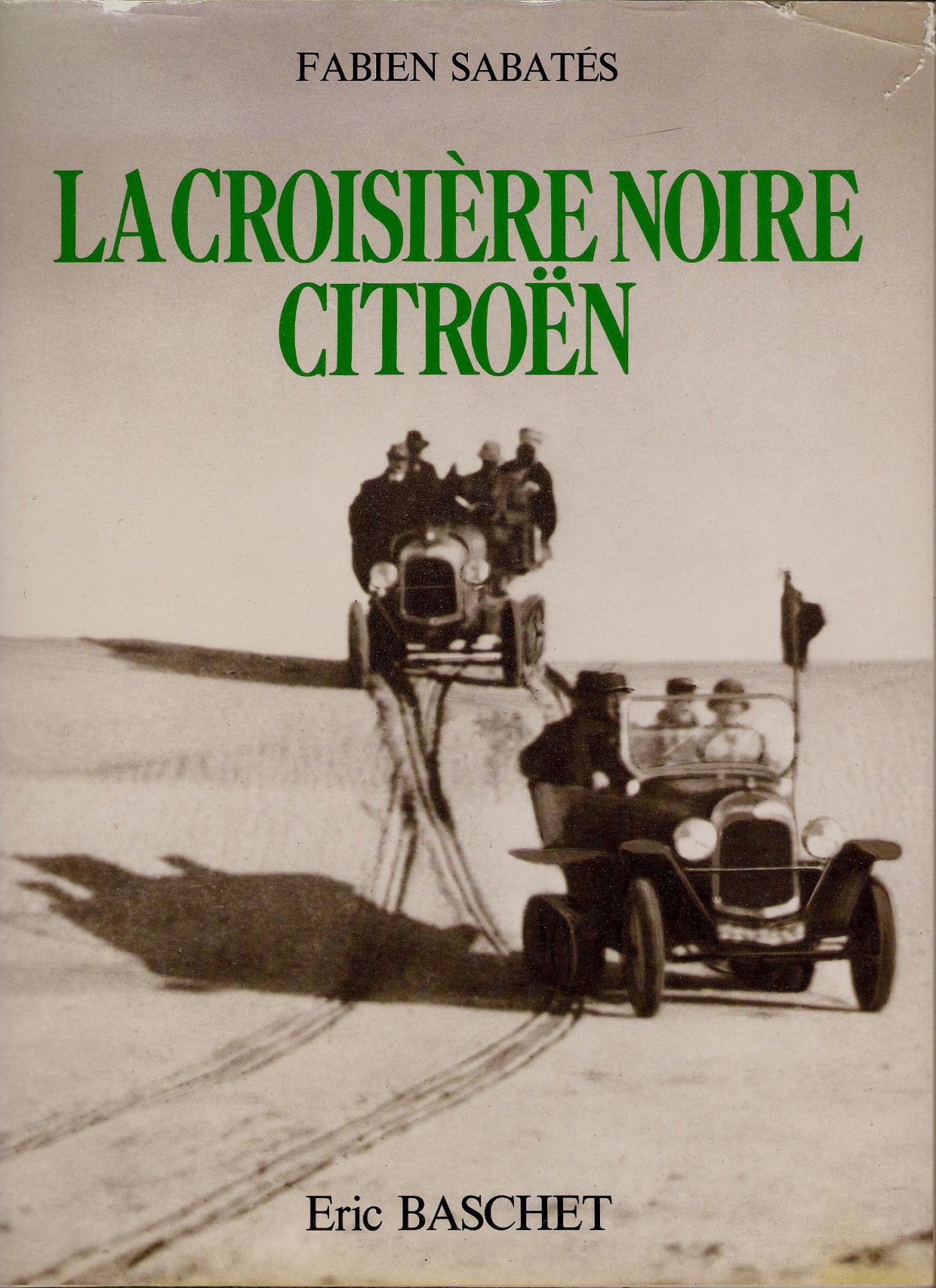 1980 La Croisière Noire Citroën, 1924-1925
