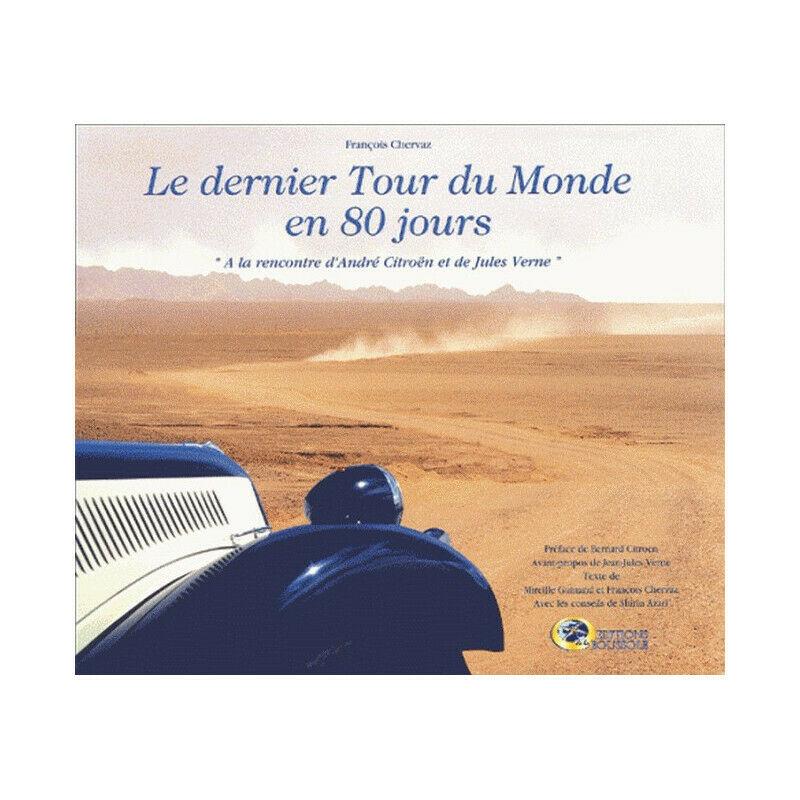 2002 Le dernier tour du monde en 80 jours