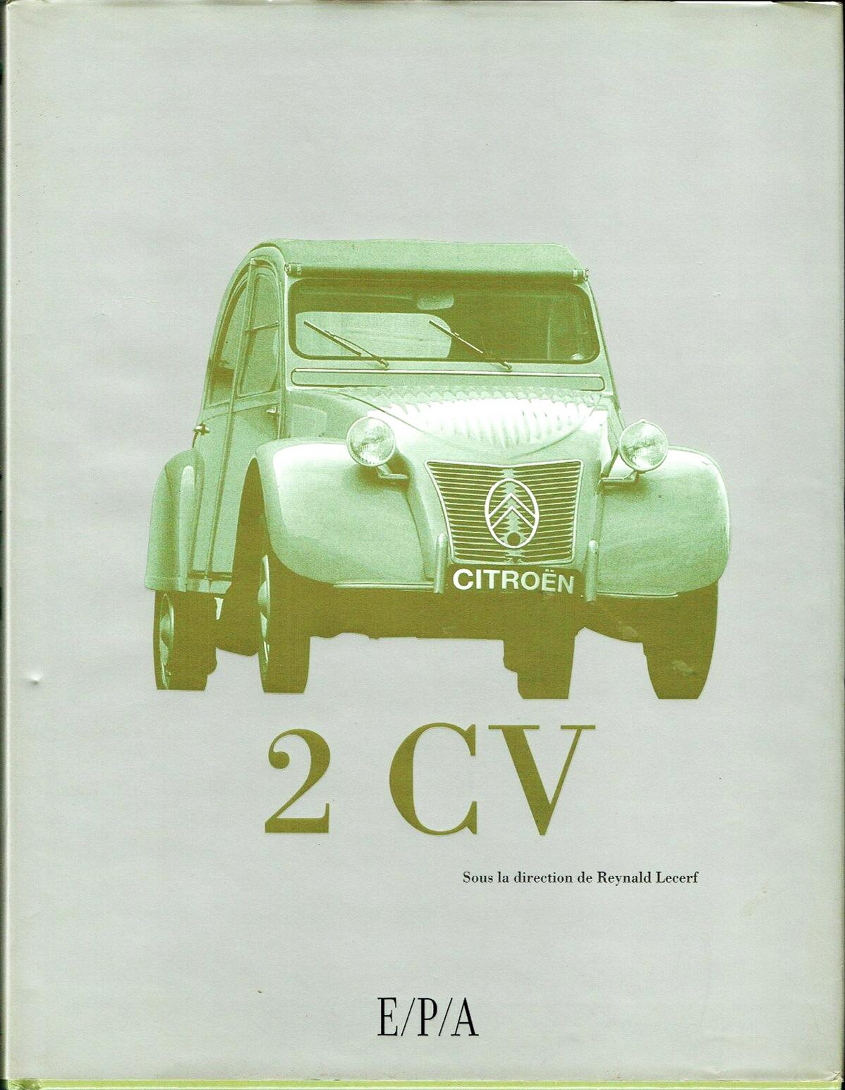 2007 2CV sous la direction de Reynald Lecerf