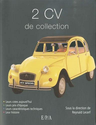 2010 2CV de collection