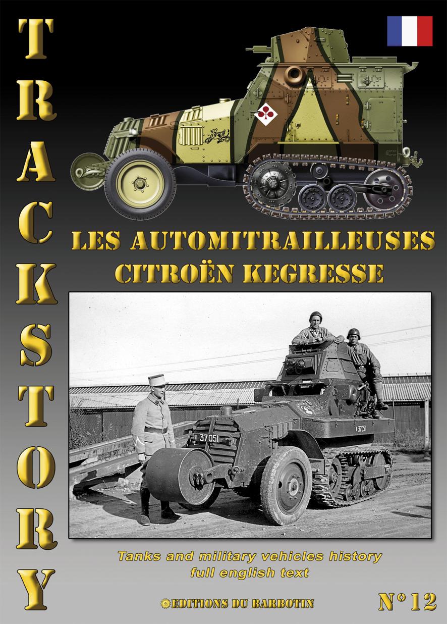 2012 Automitrailleuses Kégresse Citroën