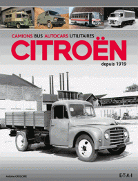 2012 Camions bus autocars utilitaires Citroën depuis 1919