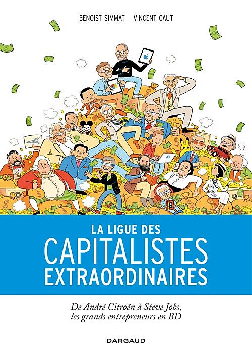 2015 La ligue des capitalistes extraordinaires