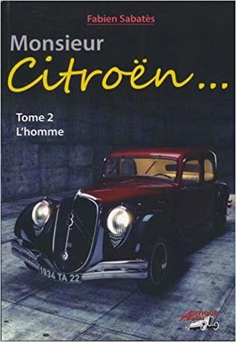 2017 Monsieur Citroën Tome 2