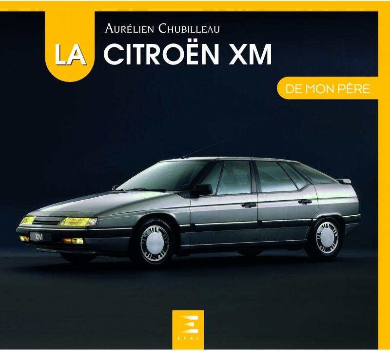 2019 La Citroën XM de mon père