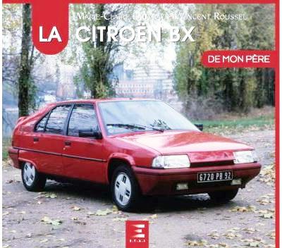 2022 la citroen bx de mon pere