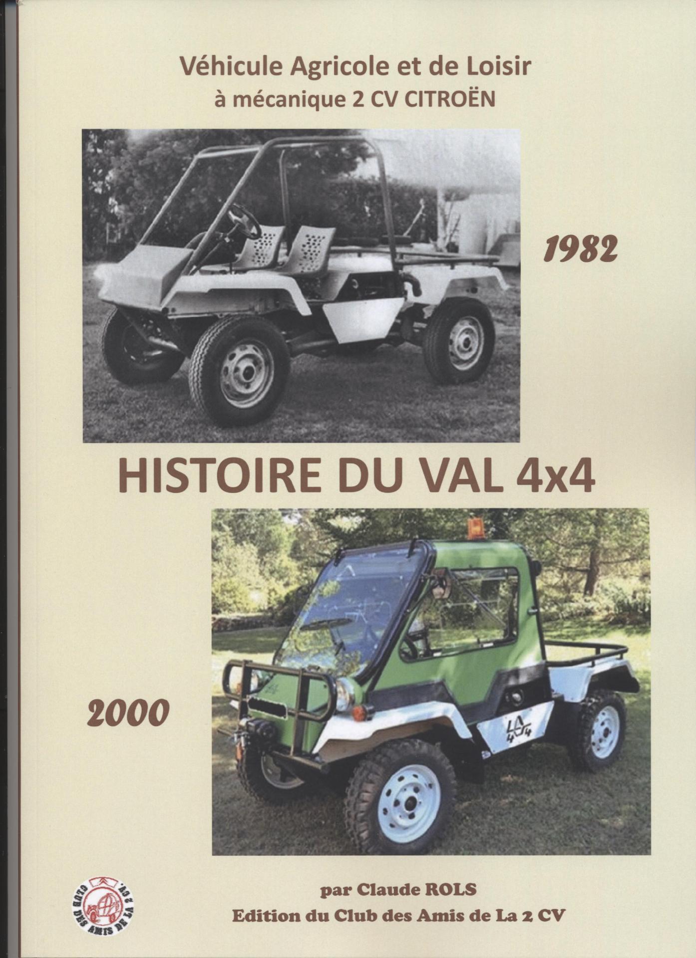 Histoire du Val 4x4